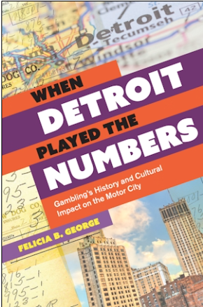 When Detroit Played the Numbers book cover